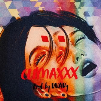 climaXXX by WAvy WZRD