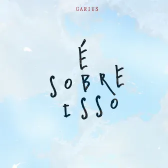 É Sobre Isso by Vertigo