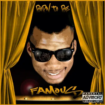 Born to Be Famous by Poke