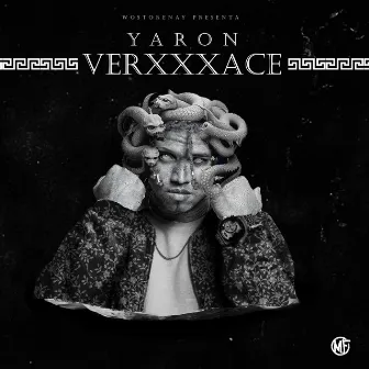 VERXXXACE by Yaron