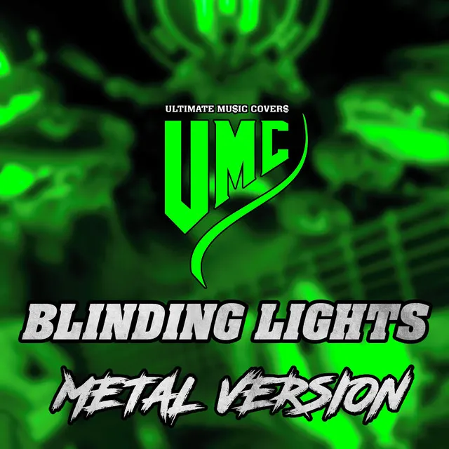 Blinding Lights (Metal Version)