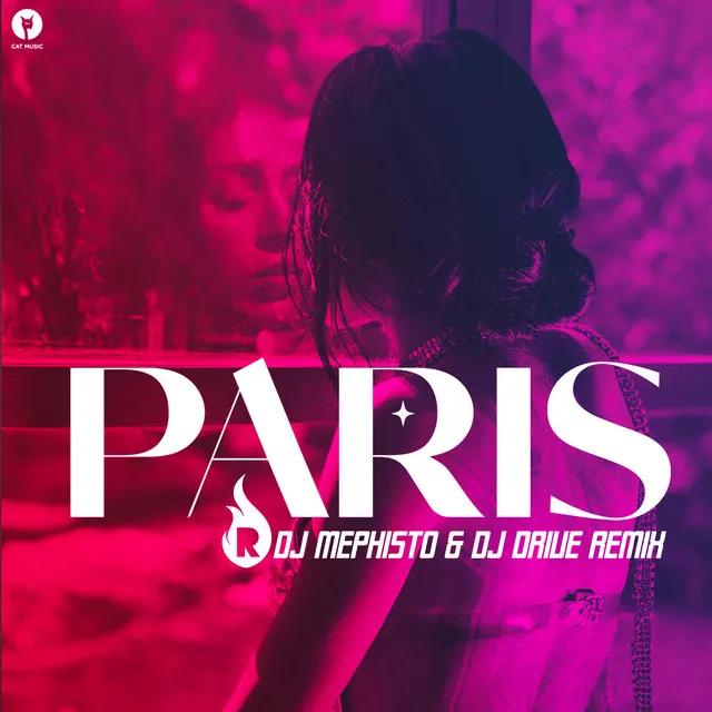 Paris - DJ Mephisto & DJ Dr1ve Remix