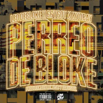 Perreo de Bloke by 66y6oy