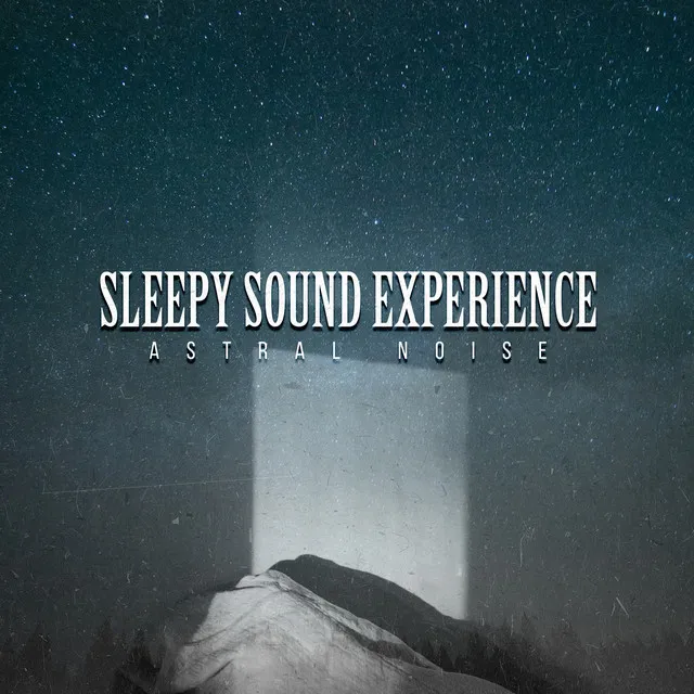 Sleepy Sound Experience