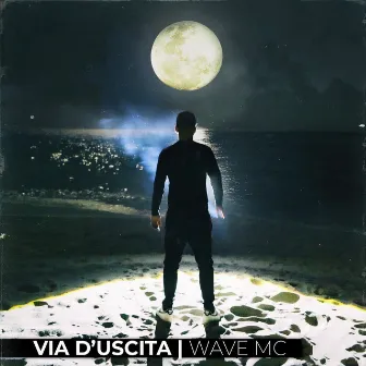 Via d’uscita by Wave Mc