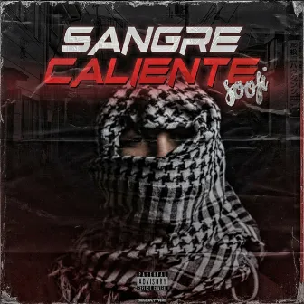 Sangre Caliente by Soofi