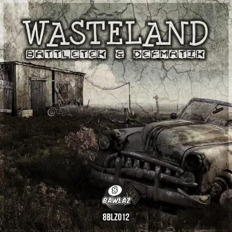 Wasteland by Defmatik