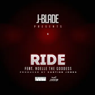 Ride by J-Blade