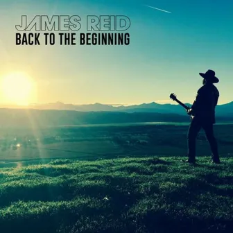 Back to the Beginning by James Reid