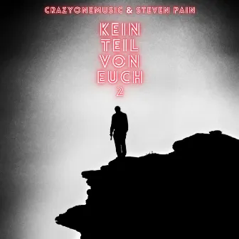 Kein Teil von euch 2 by Steven Pain