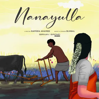 Nanayulla by Rafeeq Ahammed