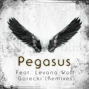 Gorecki (Remixes) by Pegasus