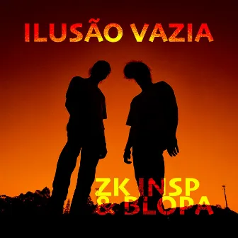 Ilusão Vazia by Blopa