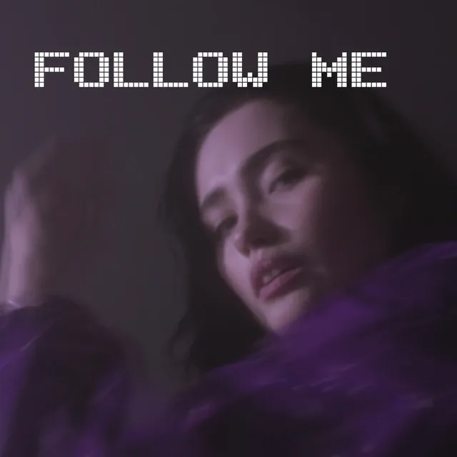 Follow Me