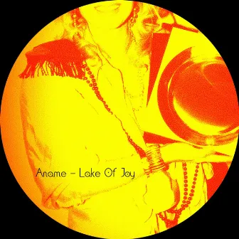 Lake of Joy by Aname