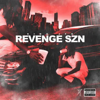 Revenge Szn by King Jfk