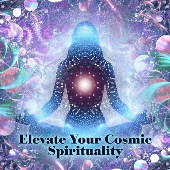 Elevate Your Cosmic Spirituality: Otherworldly Meditation by Galactic Space Radio