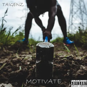 Motivate by Taigenz