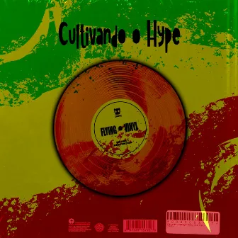 Cultivando o Hype by 3XSTAR085