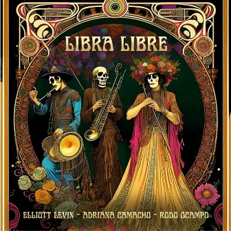 Libra Libre by Elliott Levin