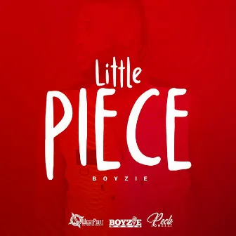 Little Piece by Boyzie