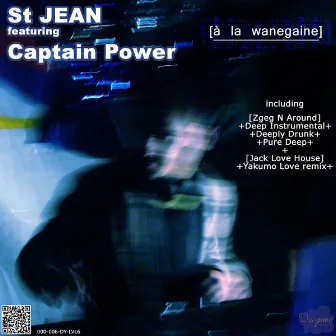 A La Wanegaine (Feat. Captain Power) by St. Jean