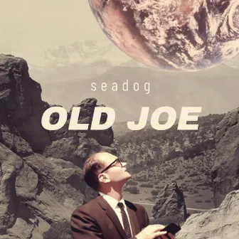 Old Joe by Seadog