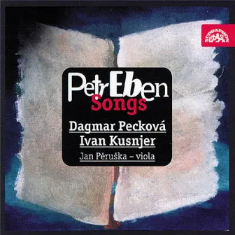 Eben: Songs by Dagmar Peckova