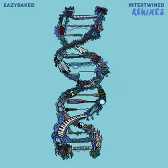 INTERTWINED (Remixes) by EAZYBAKED