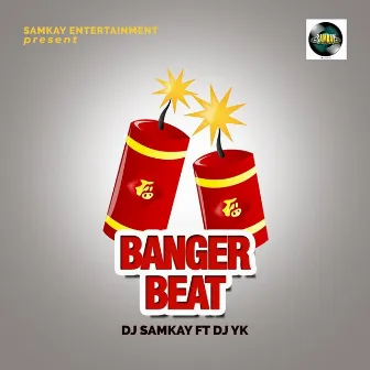 Banger beat by Dj samkay