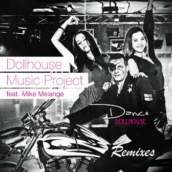 Dance (Remixes) by Dollhouse Music Project