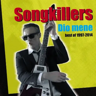 Dio Mene (Best Of 1997-2014) by Songkillers