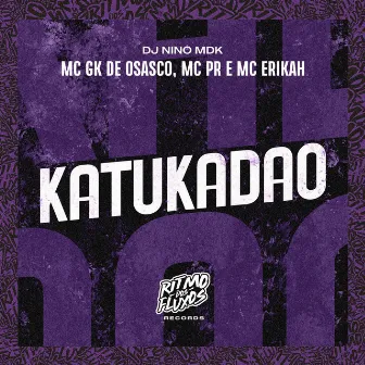 Katukadão by Dj Nino MDK