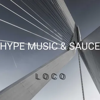 Loco by Sauce