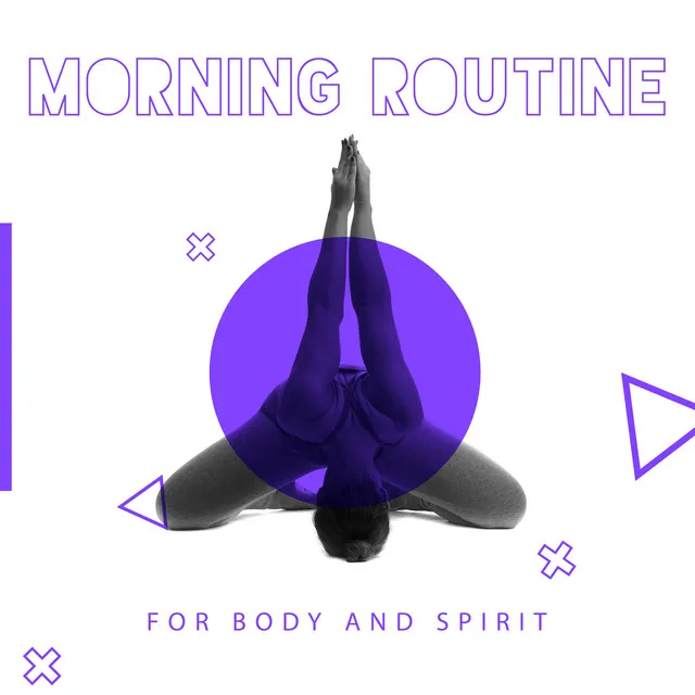 Morning Routine for Body and Spirit: Yoga & Tai Chi, Zen Spa Music, Mental Health