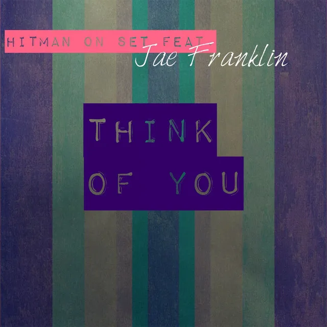 Think of You