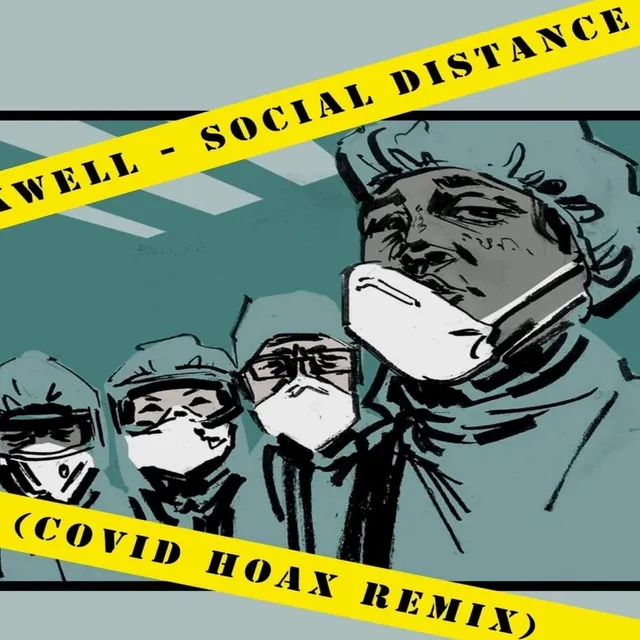 Social Distance (Covid Hoax Remix)