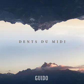 Dents Du Midi by GUIDO