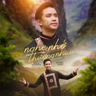 Nghe Nhớ Thương Nhau by Đông Triều