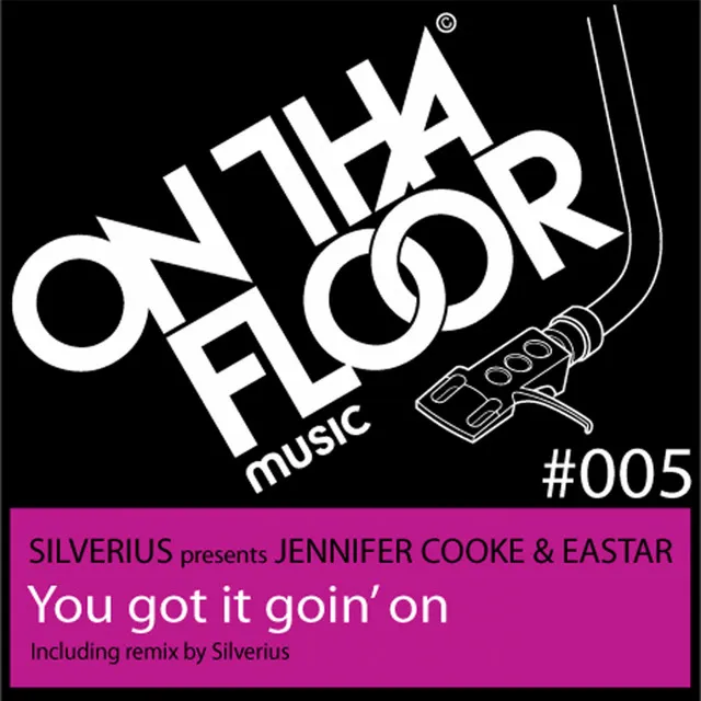 You Got It Goin' On - Silverius Remix Instrumental