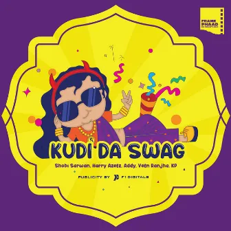 Kudi Da Swag by Addy