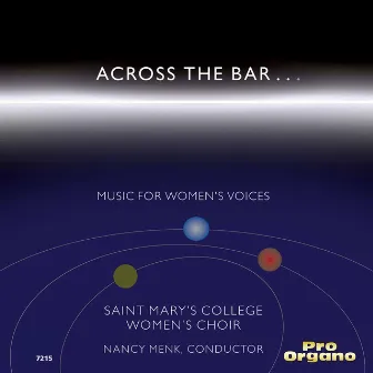 Across the Bar: Music for Women's Voices by Nancy Menk