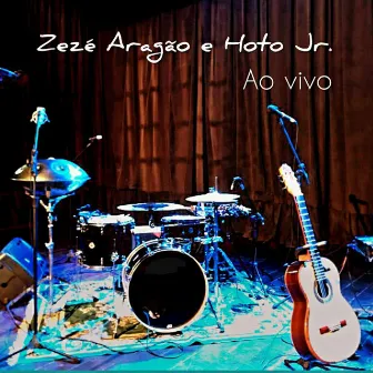 Zezé Aragão e Hoto Jr. (Ao Vivo) by Hoto Jr.