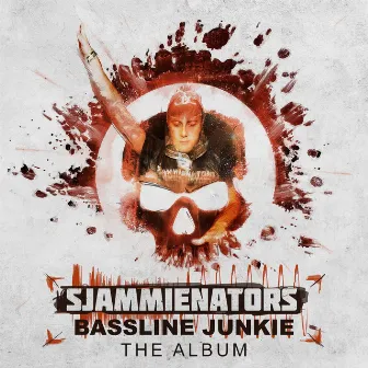 Bassline Junkie The Album by Sjammienators