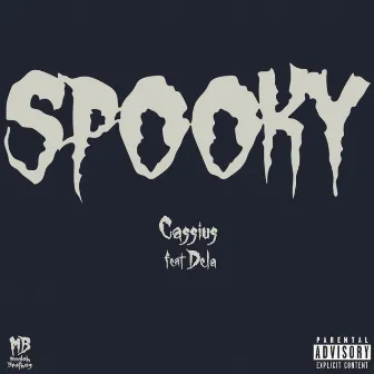 Spooky by Cassius