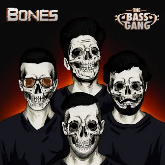 Bones by The Bass Gang