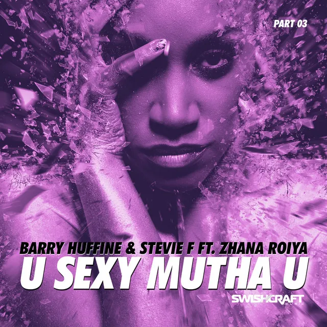 U Sexy Mutha U - Max Grandon Remix