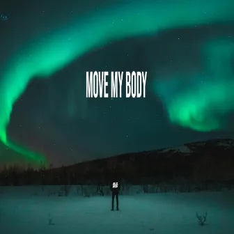 Move My Body by SOSD