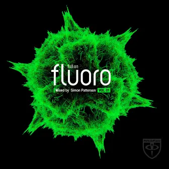 Full On Fluoro, Vol. 1 (Mixed Version) by Simon Patterson