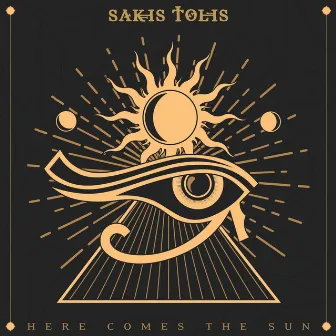 Here Comes the Sun by Sakis Tolis